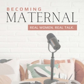 Becoming Maternal