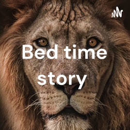 Bed time story