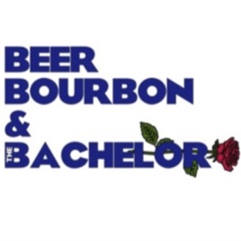 Beer, Bourbon, & the Bachelor