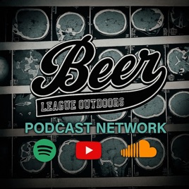 Beer League Outdoors Podcast Network