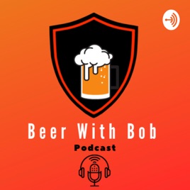 Beer with Bob | Kanpuriya