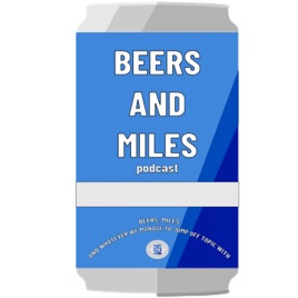 Beers and Miles