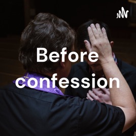 Before confession