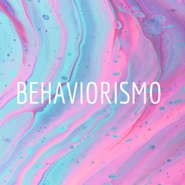BEHAVIORISMO