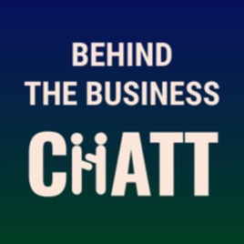 Behind the Business Chatt