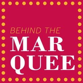 Behind The Marquee | Ann Arbor District Library