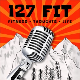 127 Fit Podcast