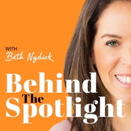 Behind the Spotlight