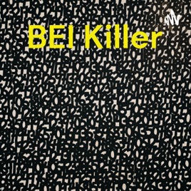 BEIẞ Killer