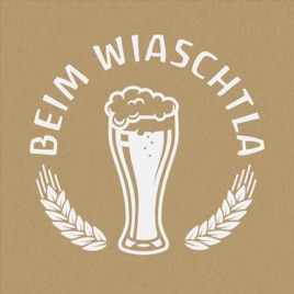 Beim Wiaschtla! Der Impro-Podcast mit Gerhard und einem kräftigen Schluck Bier!