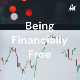 Being Financially Free