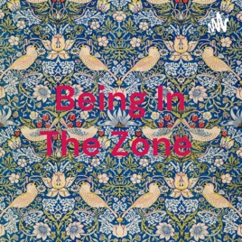 Being In The Zone