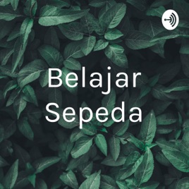 Belajar Sepeda