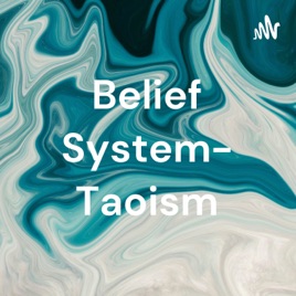Belief System- Taoism