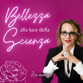 Bellezza alla Luce della Scienza - Cura del Sovrappeso & Nuove Frontiere della Medicina Estetica