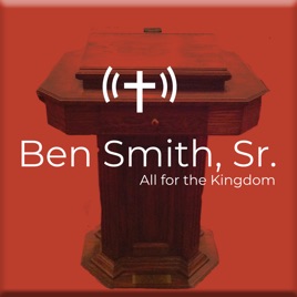 Ben Smith: All for the Kingdom