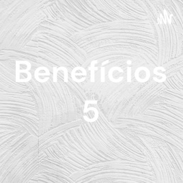 Benefícios 5