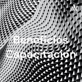 Beneficios Capacitación