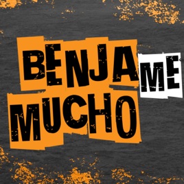 Benja Me Mucho