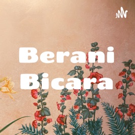 Berani Bicara