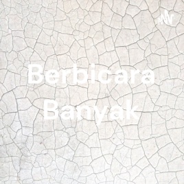 Berbicara Banyak