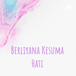 Berliyana Kesuma Hati