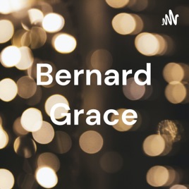 Bernard Grace