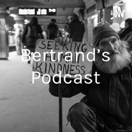 Bertrand's Podcast