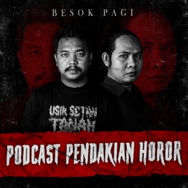 Besok Pagi (Podcast Pendakian Horor)