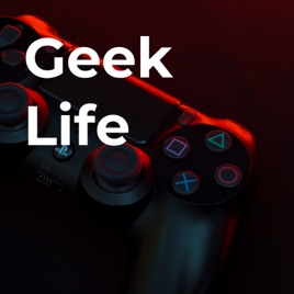 Geek Life