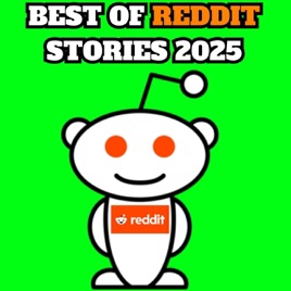 Best Of Reddit Stories 2026