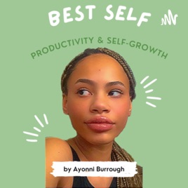 Best Self with Ayonni Burrough