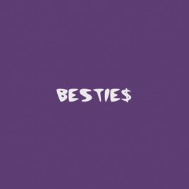Bestie$