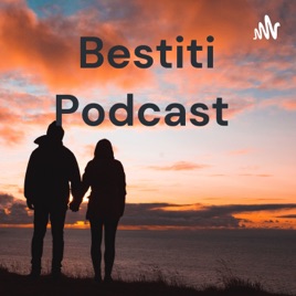 Bestiti Podcast
