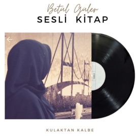 Betül Güler Sesli Kitap