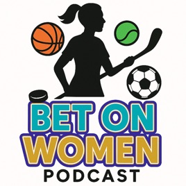 Bet On Women Podcast