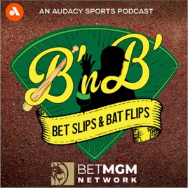 Bet Slips And Bat Flips
