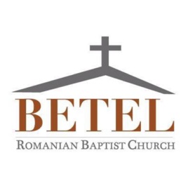 Betel Chapel - Romanian Baptist Church