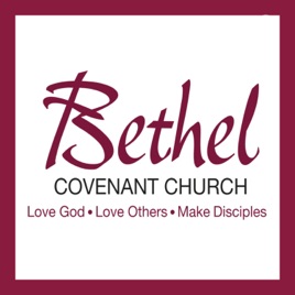 Bethel Covenant Church Podcast