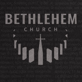 Bethlehem Church Podcast