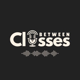 Between Classes: Where Students Seek, Reflect, and Grow