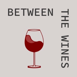 Between The Wines Podcast