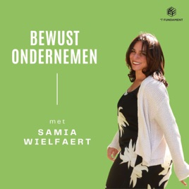 Bewust ondernemen met Samia