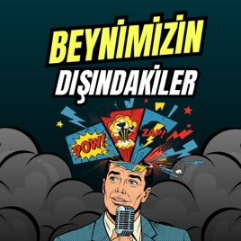 Beynimizin Dışındakiler