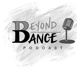 Beyond Dance Podcast