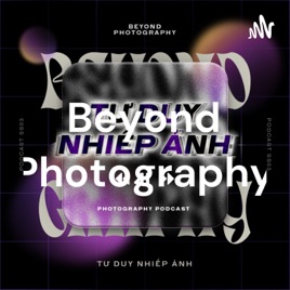Beyond Photography