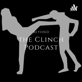 Beyond the Clinch Podcast