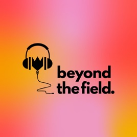 Beyond the Field