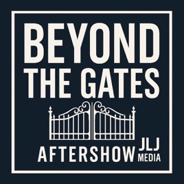 Beyond The Gates Aftershow