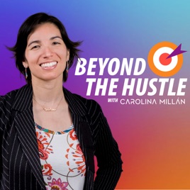Beyond The Hustle